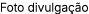Foto divulga o
