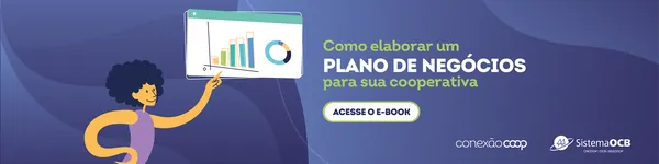 Como elaborar um Plano de Neg&oacute;cios para sua cooperativa