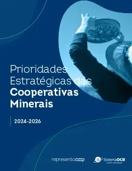 Prioridades Estrat&eacute;gicas das Cooperativas Minerais