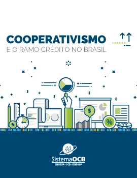 COOPERATIVISMO E O RAMO CR&Eacute;DITO NO BRASIL