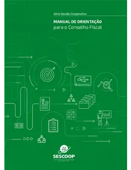MANUAL DE ORIENTA&Ccedil;&Atilde;O PARA O CONSELHO FISCAL