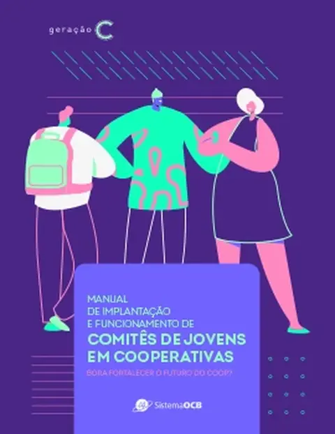 Manual de implanta&ccedil;&atilde;o e funcionamento de comit&ecirc;s de jovens em cooperativas