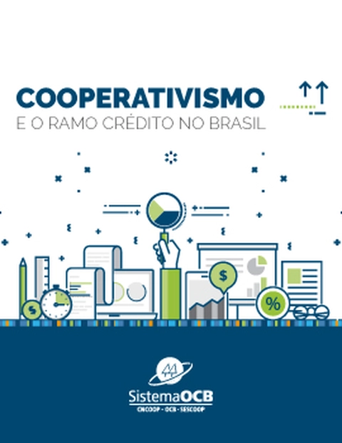 COOPERATIVISMO E O RAMO CR&Eacute;DITO NO BRASIL