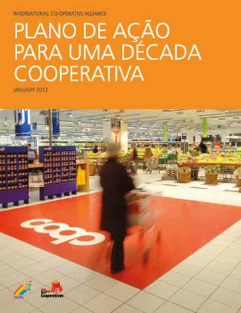 PLANO DE A&Ccedil;&Atilde;O PARA UMA D&Eacute;CADA COOPERATIVA
