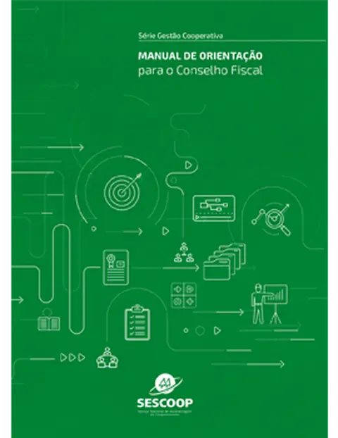 MANUAL DE ORIENTA&Ccedil;&Atilde;O PARA O CONSELHO FISCAL